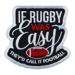 If RUGBY was EASY They'd call it footballl